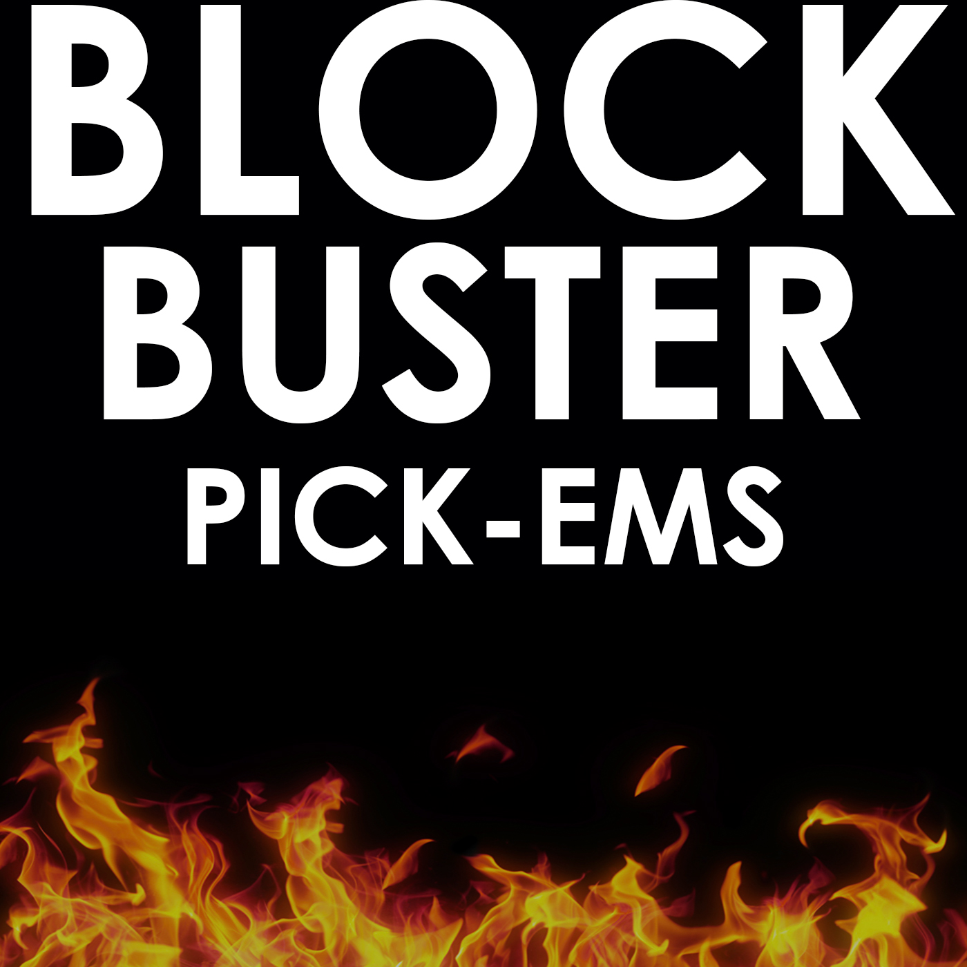 Blockbuster Pick-ems Episode 7